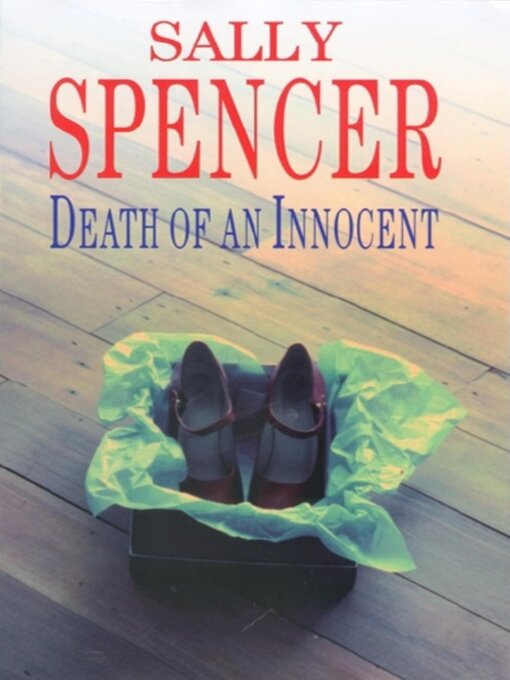Title details for Death of an Innocent by Sally Spencer - Available